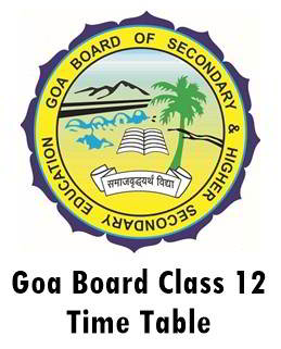 goa board hssc time table