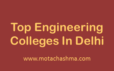 Top Engineering Colleges in Delhi