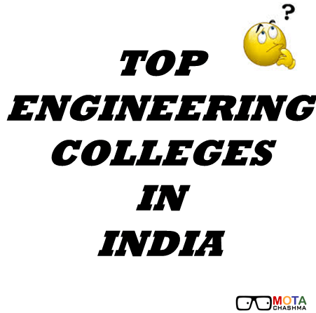 top engineering colleges in india