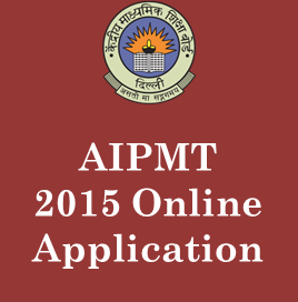 aipmt 2015 application form to be filled online