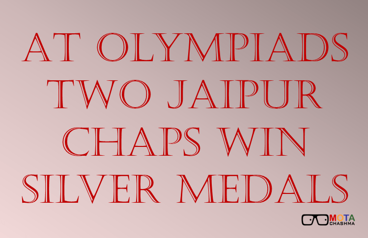 two jaipur chaps win silver medals