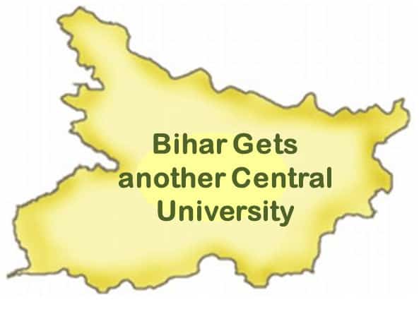 Bihar Gets 2nd Central University and will be renamed as Mahatma Gandhi University