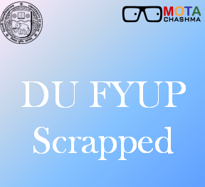 fyup scrapped bms course scrapped and b tech converted into b sc