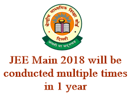 jee main 2018 will be conducted multiple times in 1 year