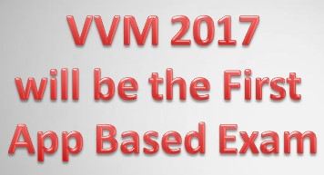 vvm 2017 will be the first app based exam in india