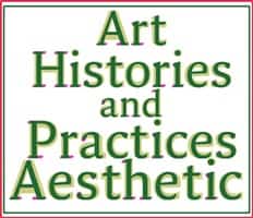 Art Histories and Aesthetic Practices Fellowship Program