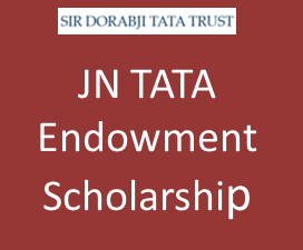 JN Tata Endowment Scholarship for study abroad.