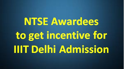 ntse iiit delhi