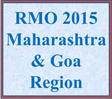 RMO 2015- Maharashtra and Goa