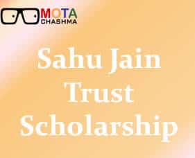 Sahu Jain Trust Scholarship