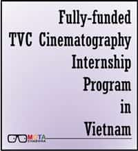 Fully-funded TVC Cinematography Internship Program in Vietnam