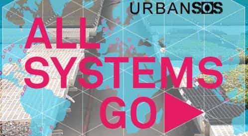 Urban SOS: All System Go Challenge