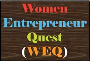 Women Entrepreneur Quest (WEQ) 2015